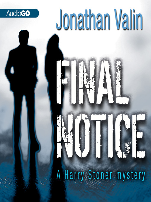 Title details for Final Notice by Jonathan Valin - Available